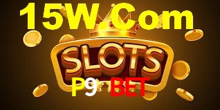 P9 Bet